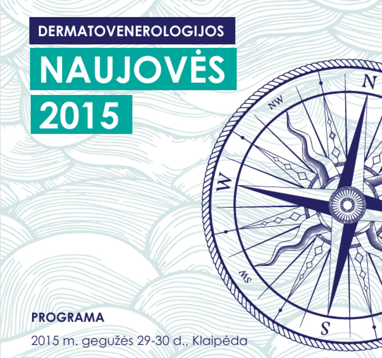 Respublikinė mokslinė konferencija "Dermatovenerologijos naujienos 2015"